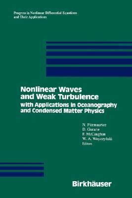 Weak Turbulance and Nonlinear Waves with Applications to Geophysics and Oceanography 1st Edition Doc